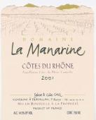 0 Domaine La Manarine - Cotes du Rhone (750ml)
