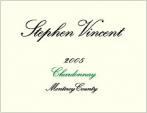 0 Stephen Vincent - Chardonnay Monterey County (750ml)