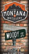Montana Distillery - Woody St. Premium Vodka (750)